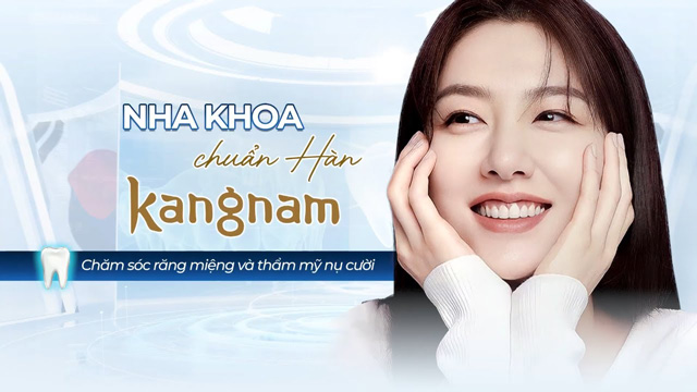 Nha khoa chuẩn Hàn Kangnam