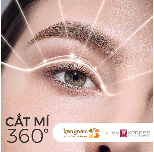 CHUYÊN ĐỀ "THẨM MỸ MẮT 360 ĐỘ" HỢP TÁC KANGNAM X VNEXPRESS