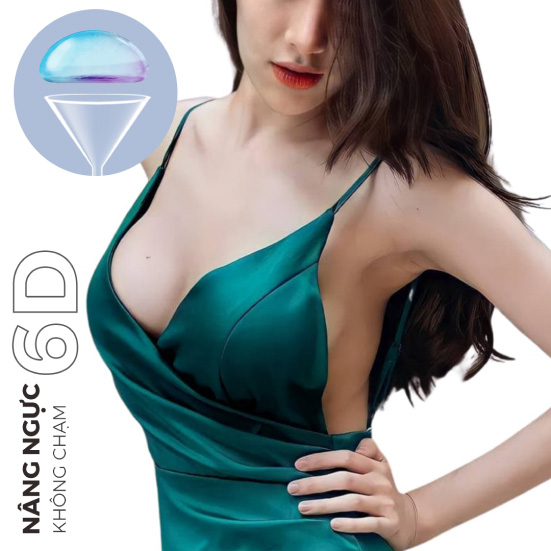 NÂNG NGỰC 6D KHÔNG CHẠM