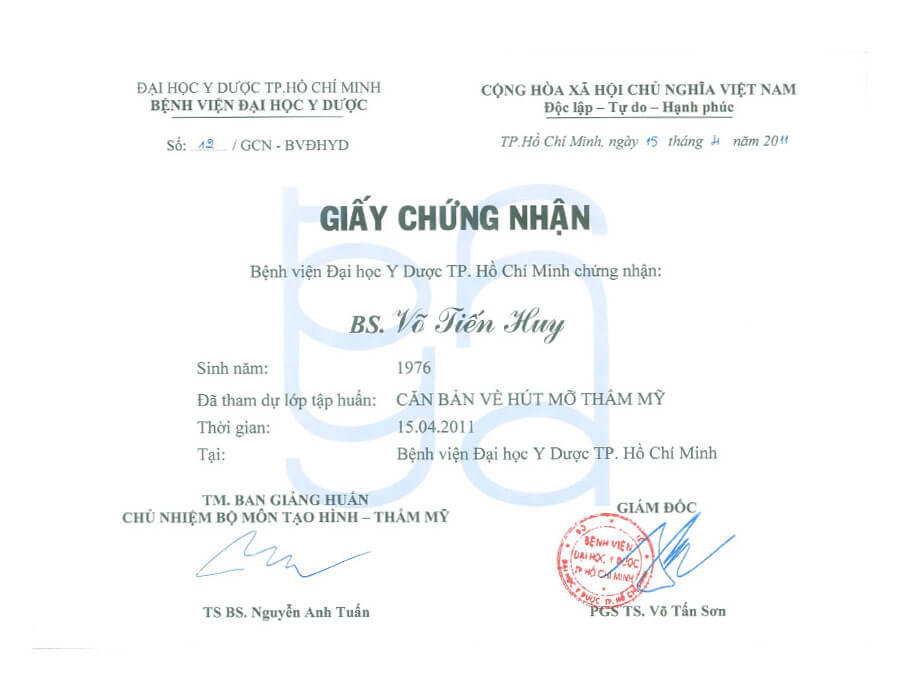 Giấy chứng nhận đã tham dự lớp tập huấn căn bản về hút mỡ thẩm mỹ năm 2011 tại Đại Học Y HCM
