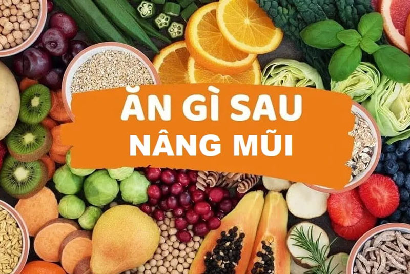 Sau nâng mũi nên bổ sung thực phẩm giàu chất xơ, trái cây...