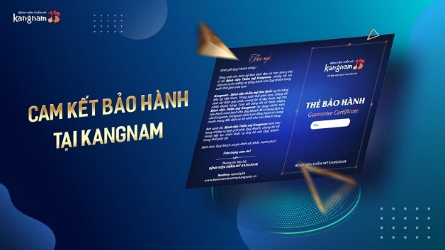 Chính sách bảo hành uy tín tại Bệnh viện thẩm mỹ Kangnam