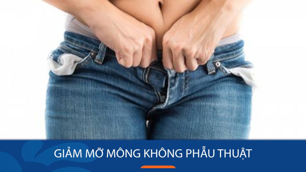 Giảm mỡ vùng mông – Cách giảm mỡ hiệu quả và an toàn