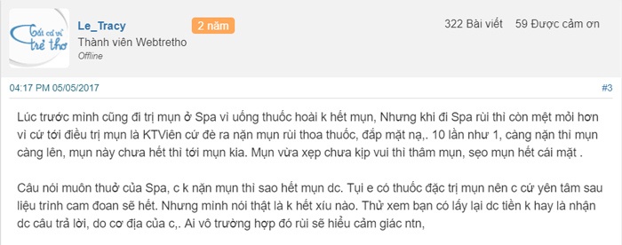 Phản ánh của khách hàng sau trải nghiệm trị mụn ở spa không uy tín (nguồn: webtretho) liệu trình trị mụn giá bao nhiêu