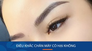 Điêu khắc chân mày – Nên hay không? Giải đáp mọi thắc mắc!