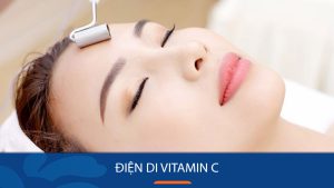 Điện di Vitamin C – Bí quyết cho làn da trắng sáng, mịn màng