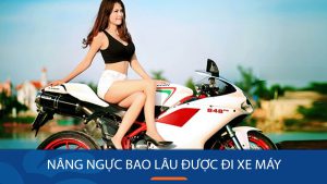 Đi xe máy sau khi phẫu thuật nâng ngực: Thời gian phục hồi và giới hạn