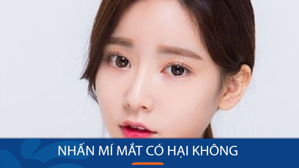 Nhấn mí mắt có hại không? Sự thật, rủi ro & cách đảm bảo an toàn