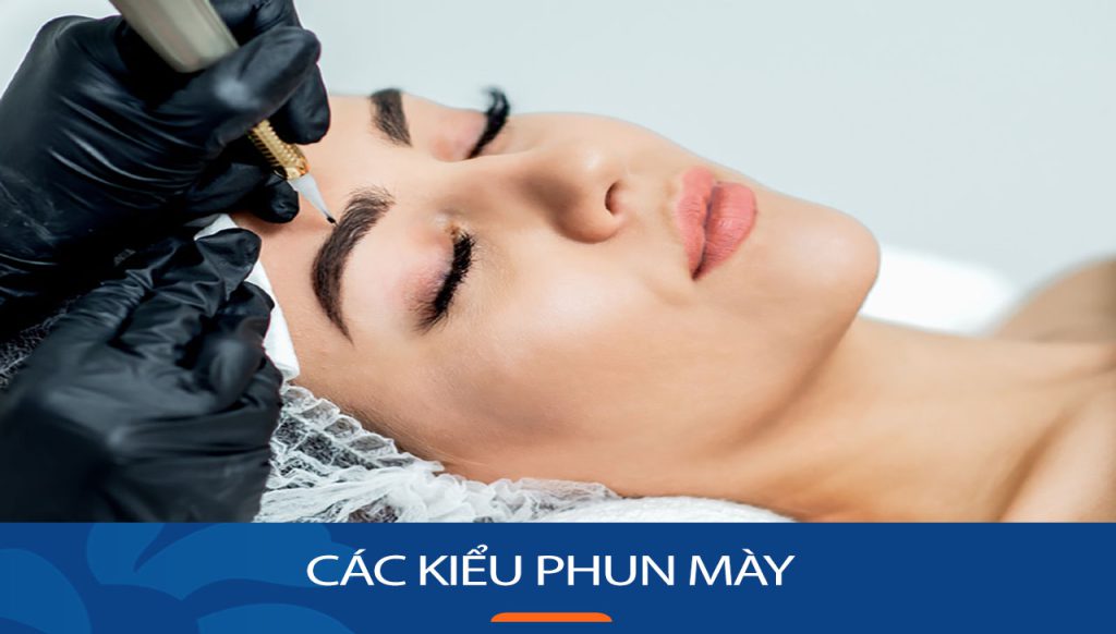 Giải Mã Bí Quyết Chọn Kiểu Phun Mày Phù Hợp Theo Khuôn Mặt