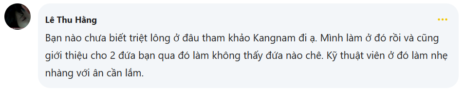 Chia sẻ từ khách hàng triệt lông tại Kangnam