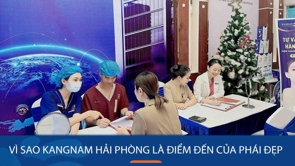 Giải đáp: Vì sao Kangnam Hải Phòng là điểm đến của phái đẹp!