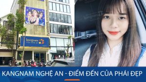 Vì sao Kangnam Nghệ An là điểm đến của phái đẹp? KH chia sẻ