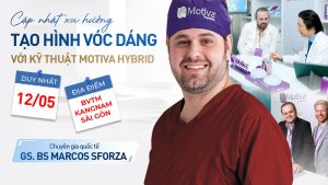 Tìm hiểu công nghệ “Motiva Hybrid” cùng GS.BS Marcos Sforza