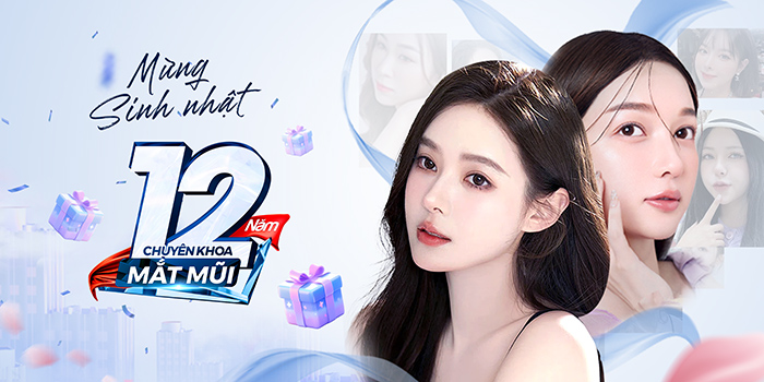 Kangnam "tung" ưu đãi mưng sinh nhật 12 năm chuyên khoa Mắt - Mũi