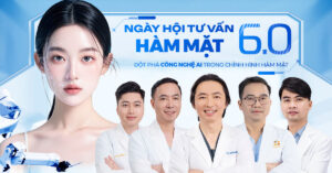 NGÀY HỘI TƯ VẤN HÀM MẶT 6.0: – ĐỘT PHÁ CÔNG NGHỆ AI TRONG CHỈNH HÌNH HÀM MẶT