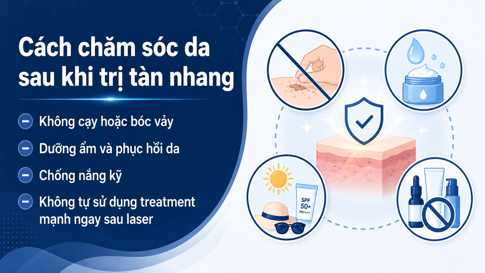 ảnh mô tả Cách chăm sóc da sau khi trị tàn nhang bằng laser