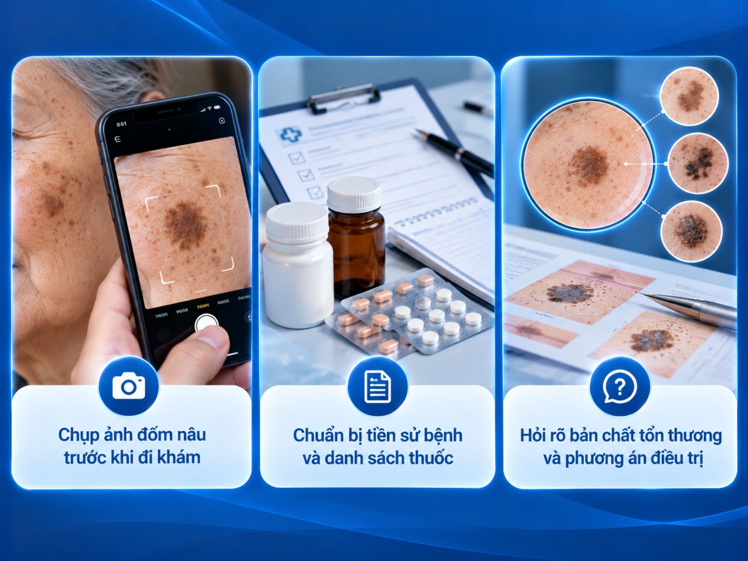 Trước khi khám đốm nâu, người cao tuổi nên chụp lại vùng da tổn thương, chuẩn bị thông tin bệnh lý và thuốc đang sử dụng để bác sĩ đánh giá chính xác, tư vấn hướng điều trị phù hợp.