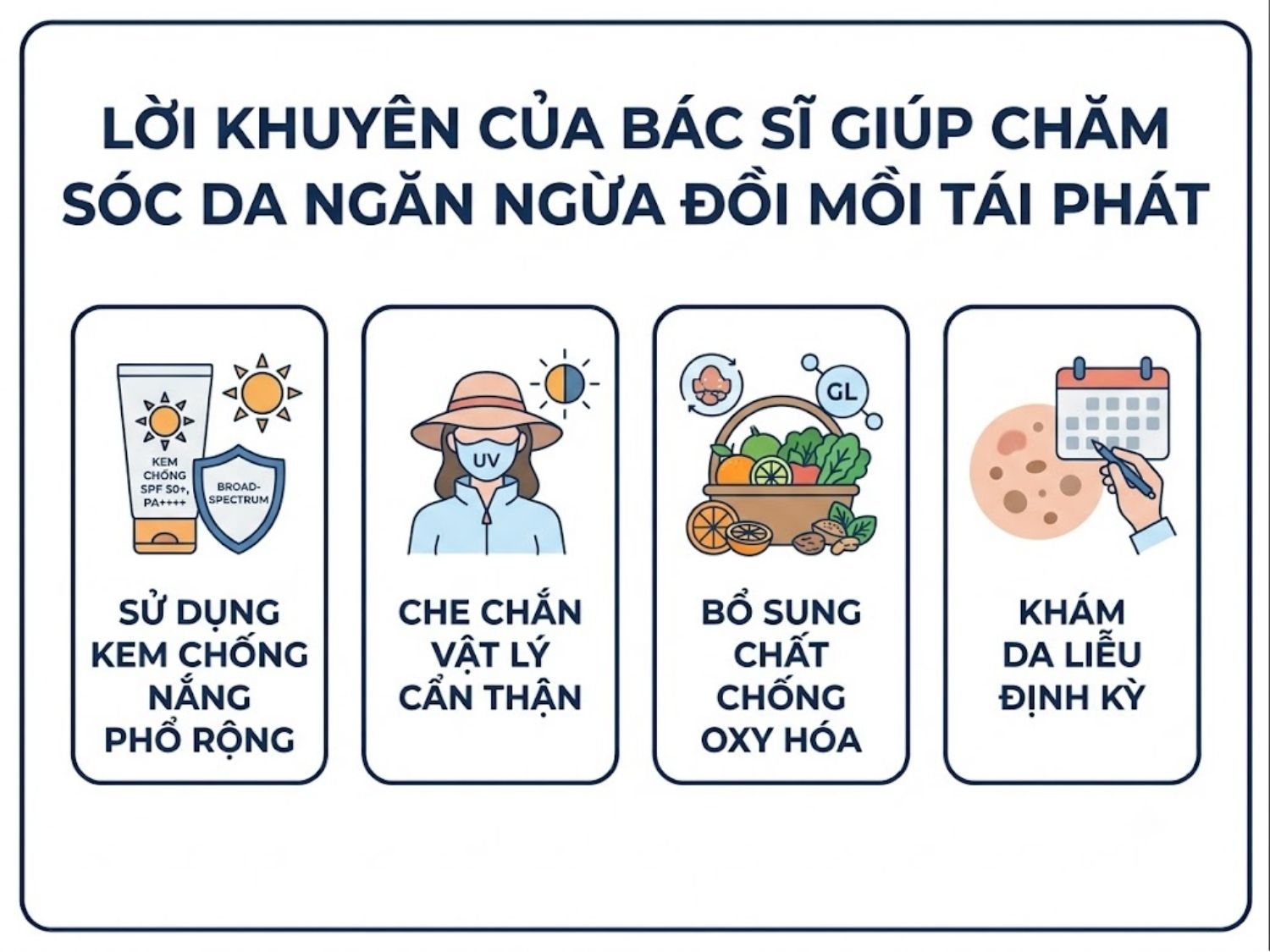 ảnh mô tả Lời khuyên của bác sĩ giúp chăm sóc da ngăn ngừa đồi mồi tái phát