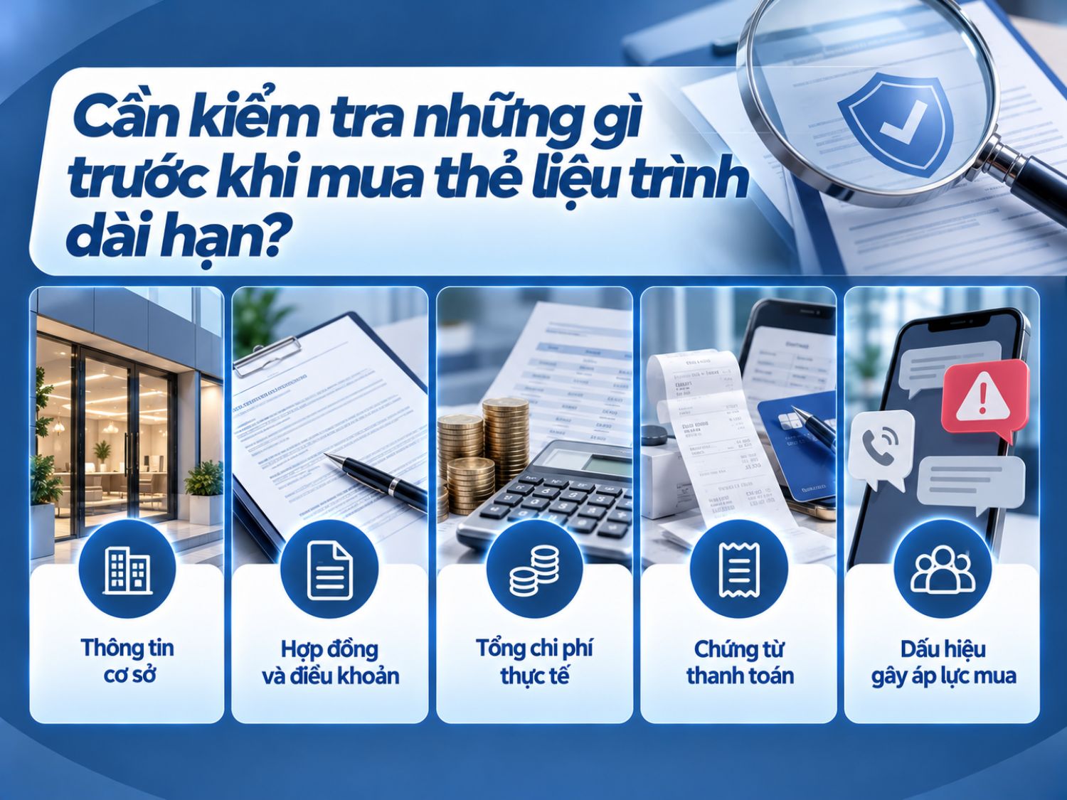 Trước khi mua thẻ liệu trình dài hạn, khách hàng nên xác minh thông tin cơ sở, đọc kỹ hợp đồng, kiểm tra tổng chi phí và lưu giữ chứng từ thanh toán. Đồng thời, cần thận trọng trước những lời tư vấn gây áp lực phải mua ngay.