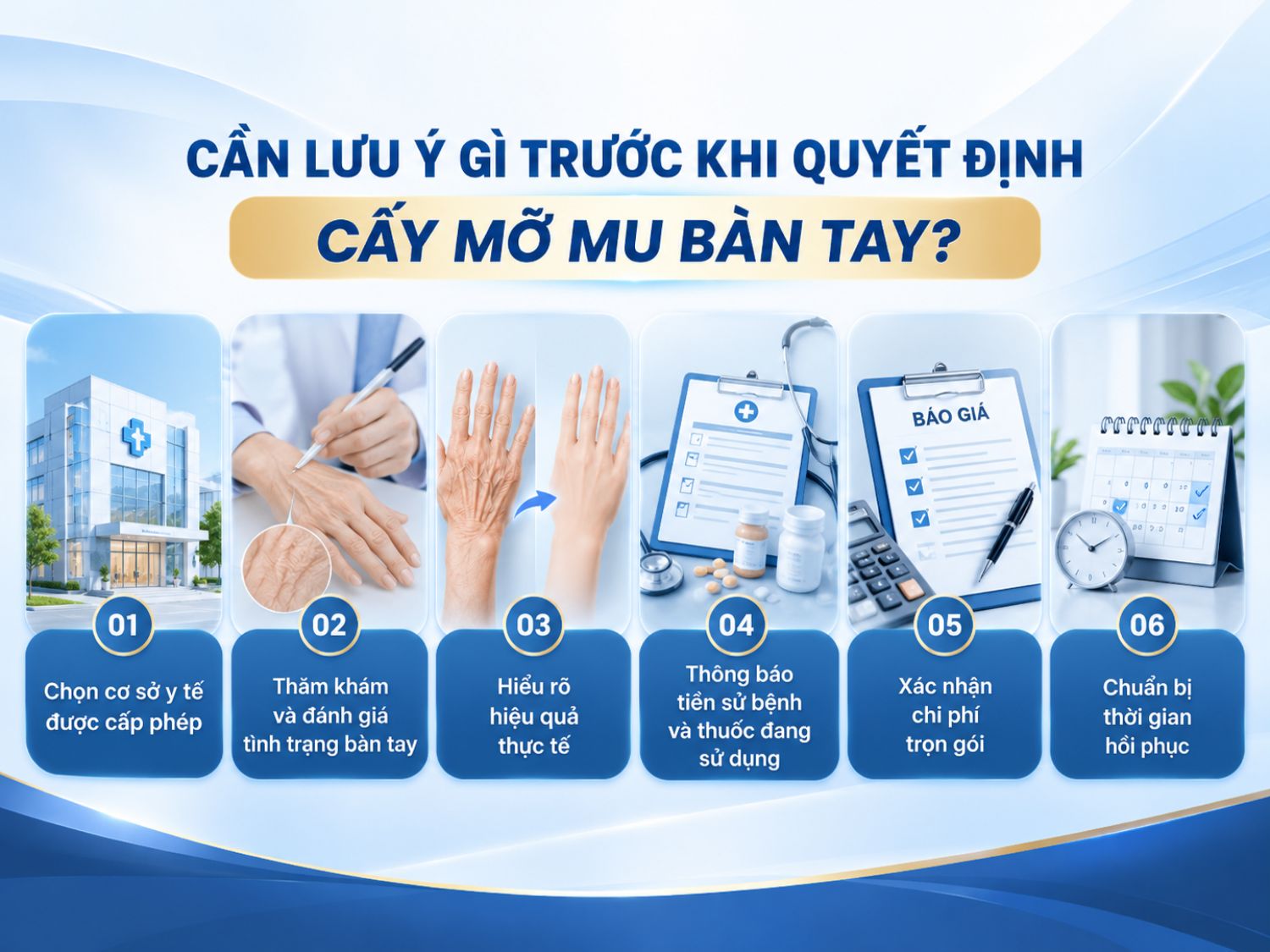 Trước khi cấy mỡ mu bàn tay, khách hàng cần được thăm khám, hiểu rõ hiệu quả thực tế, kiểm tra chi phí trọn gói và chuẩn bị thời gian chăm sóc, hồi phục sau thủ thuật.