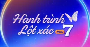 HÀNH TRÌNH LỘT XÁC MÙA 7 – CƠ CẤU TÀI TRỢ & THỂ LỆ
