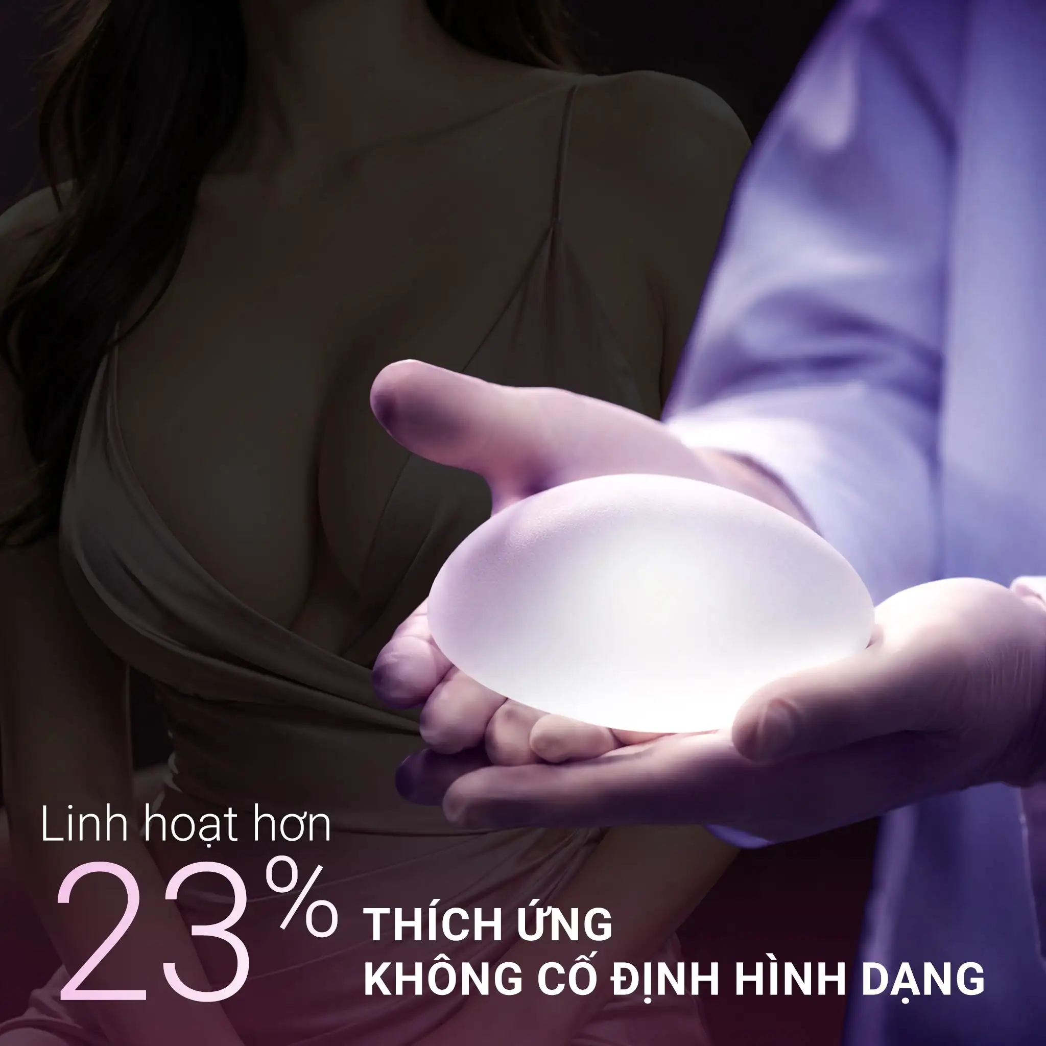 Hình dáng túi ngực linh hoạt thêm 23%